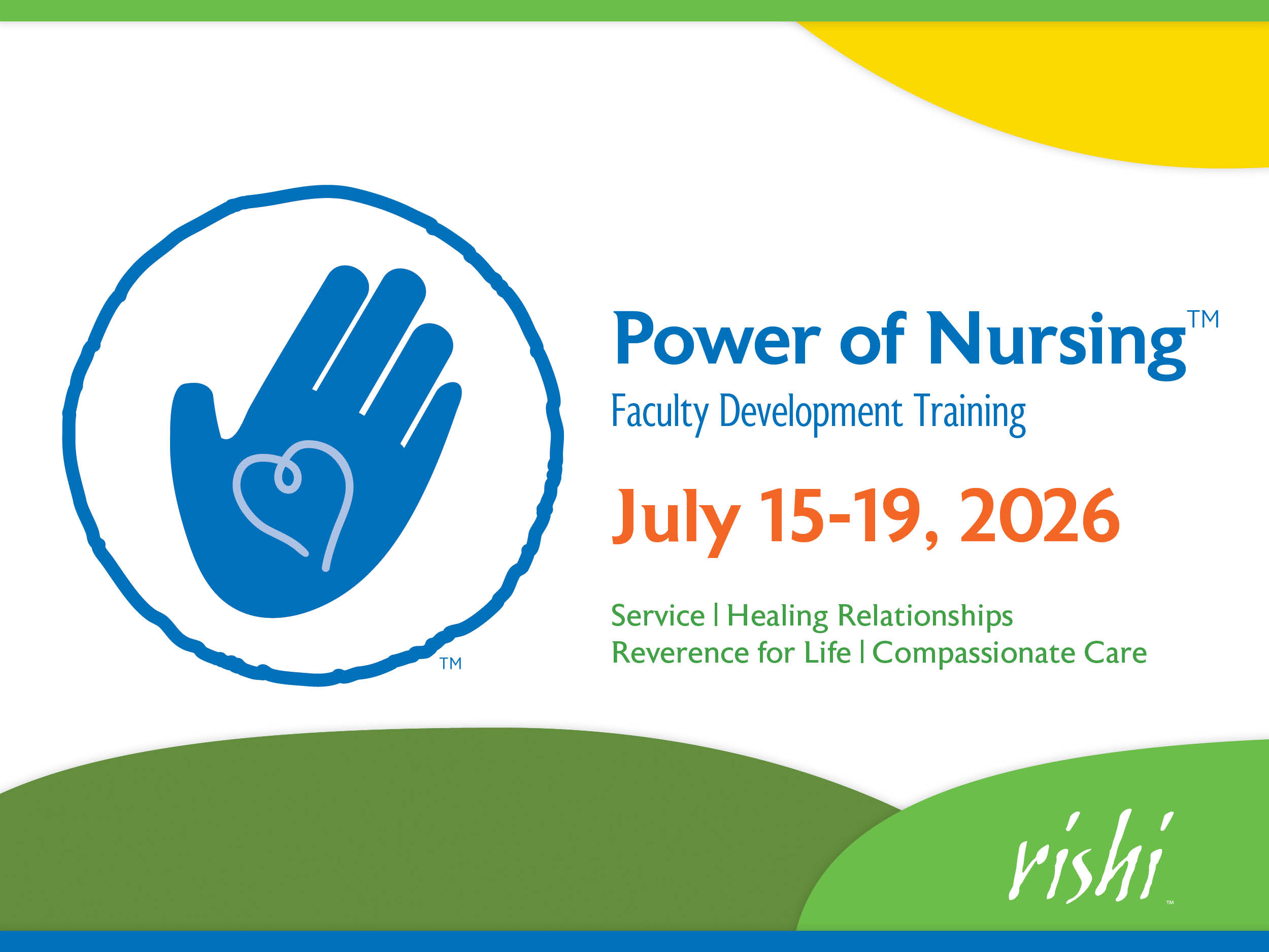 RISHI Power of Nursing July 15-19, 2026
